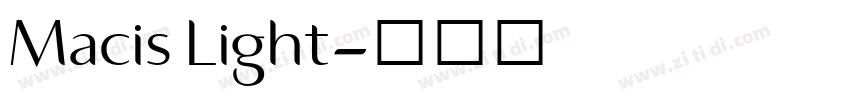 Macis Light字体转换